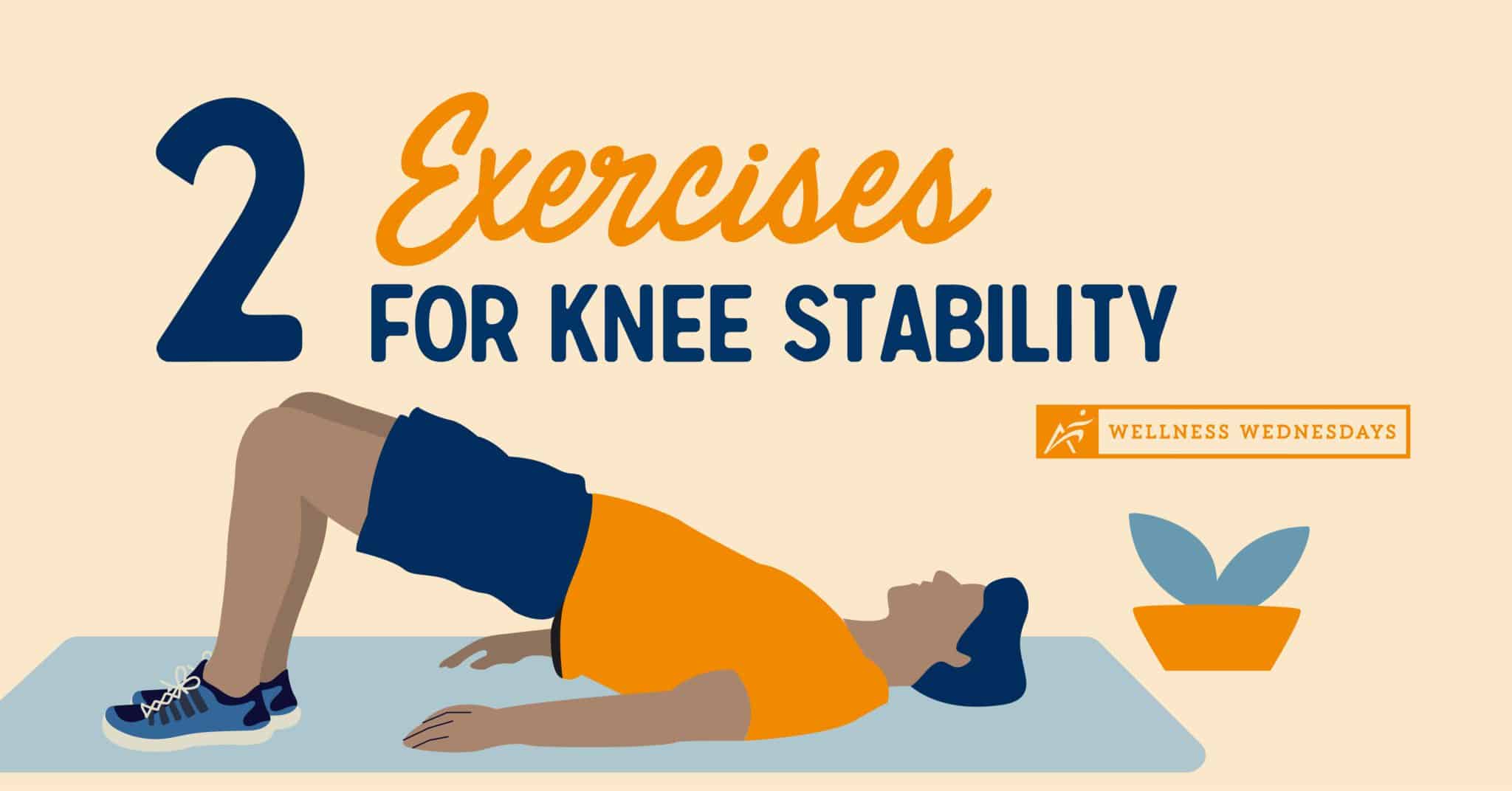 Exercises for Knee Stability, Strong Joints