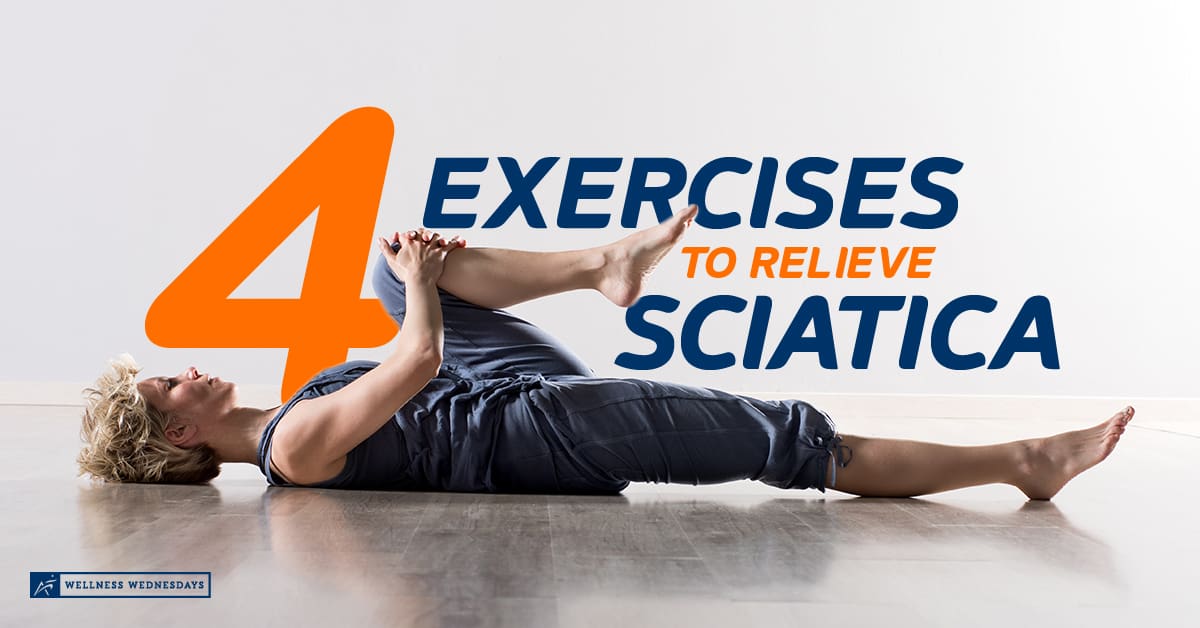 4 Exercises that Can Help Relieve Sciatica Pain - Arkansas Surgical Hospital
