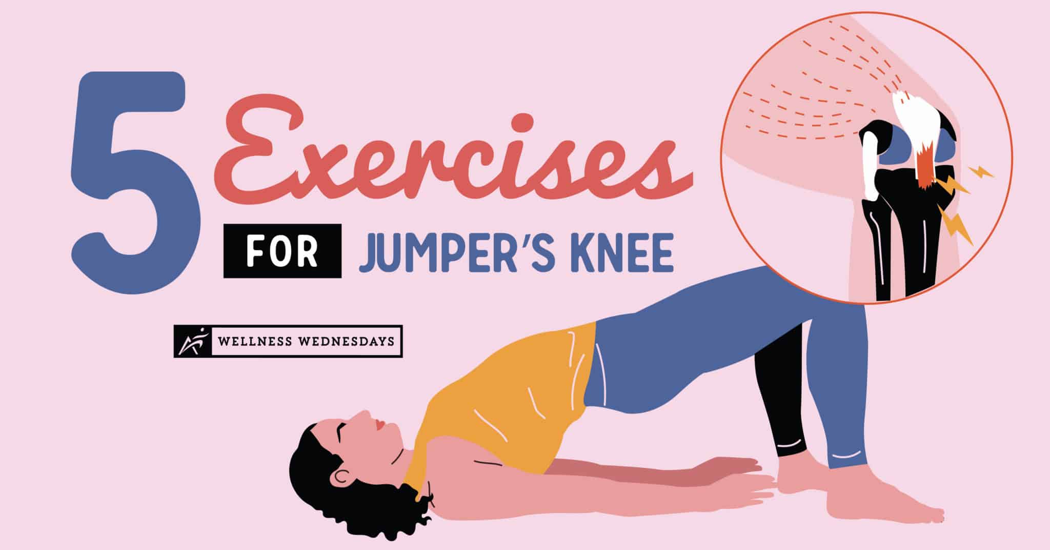 5 Exercises for Jumper's Knee Patellar Tendonitis Airrosti