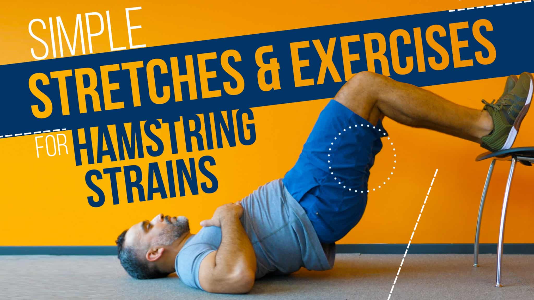 Exercises And Stretches For Hamstring Strains Airrosti