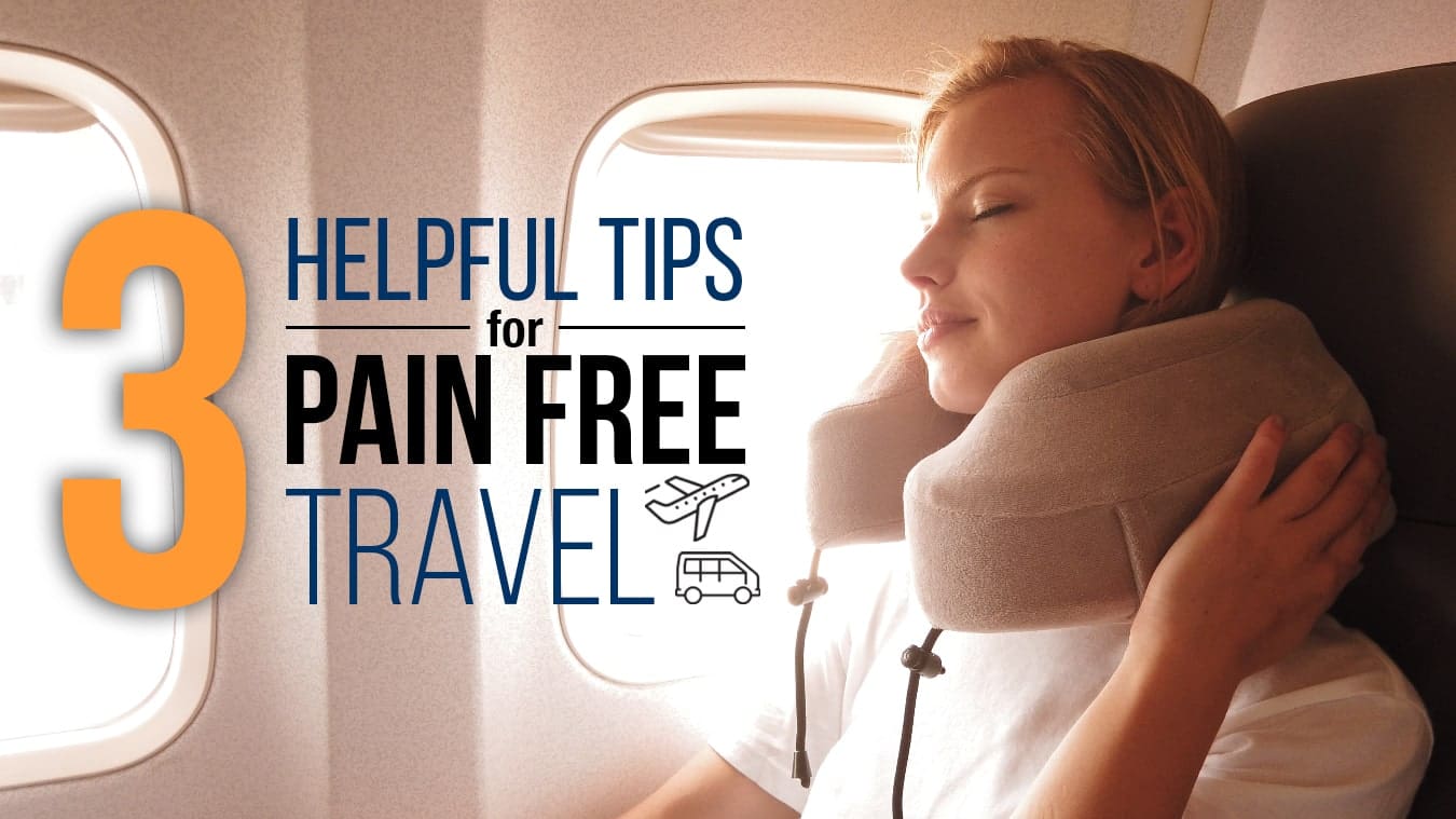 Top 3 Tips to Help Travel Pain-free - Video - AIRROSTI